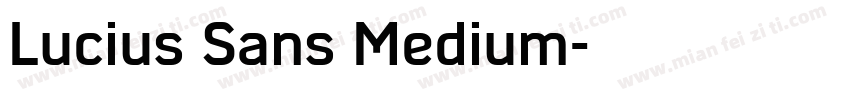 Lucius Sans Medium字体转换